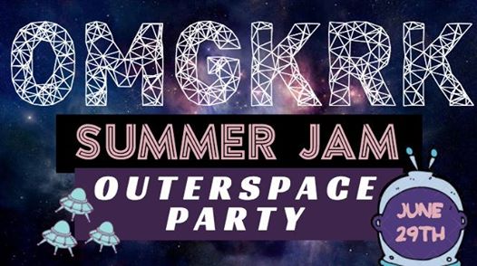 omgkrk-summer-jam-outer-space-party-2017
