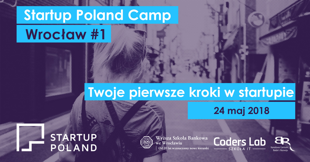 twoje-pierwsze-kroki-w-startupie-startup-poland-camp