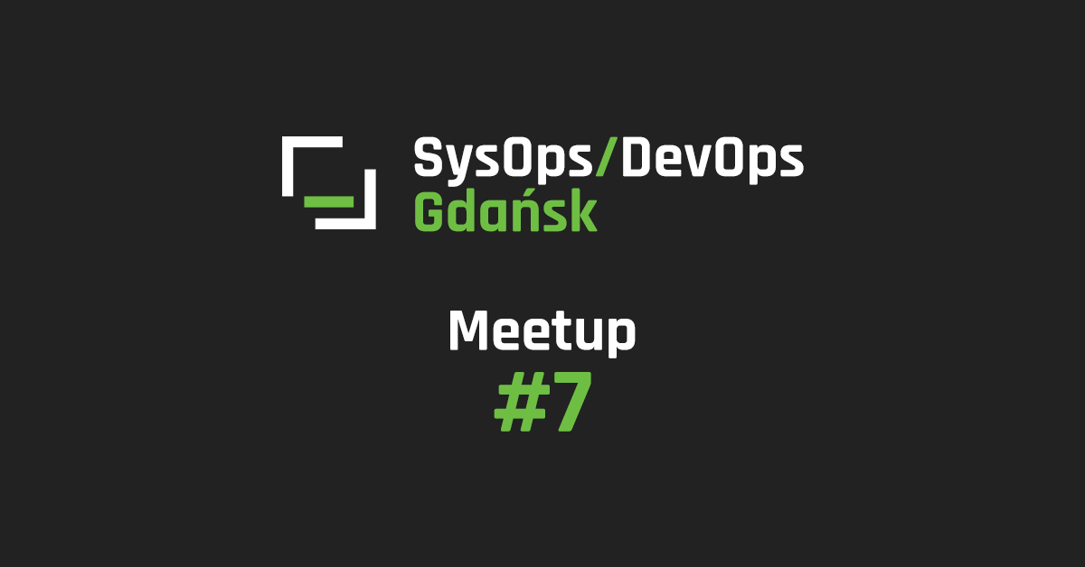 sysops-devops-gdansk-meetup-7
