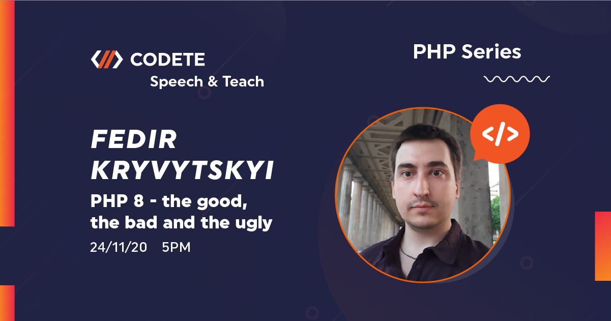 codete-speech-teach-php-8-the-good-the-bad-and-the-ugly