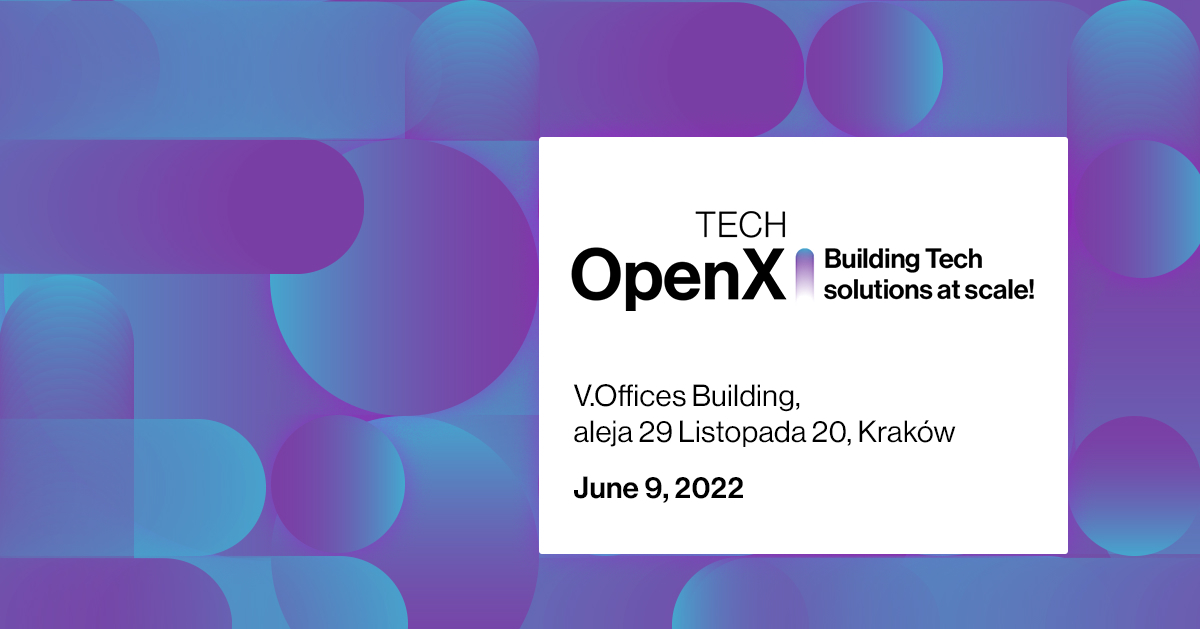 tech-openx-building-tech-solutions-at-scale-06-2022