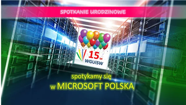 150-spotkanie-microsoft-polska-15-lat-wguisw