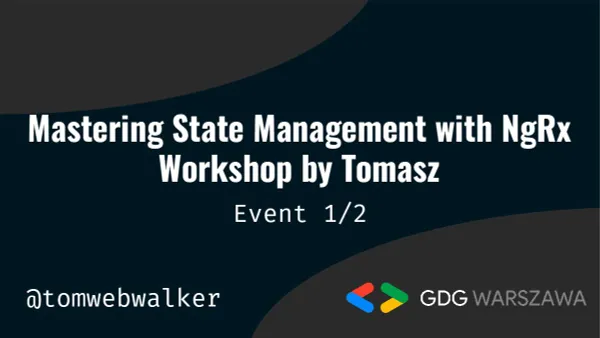 mastering-state-management-with-ngrx-workshop-by-tomasz-part-1-2