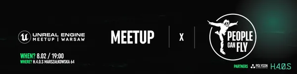unreal-engine-meetup-x-people-can-fly-warsaw