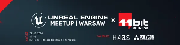 unreal-engine-meetup-x-11-bit-studios-warsaw