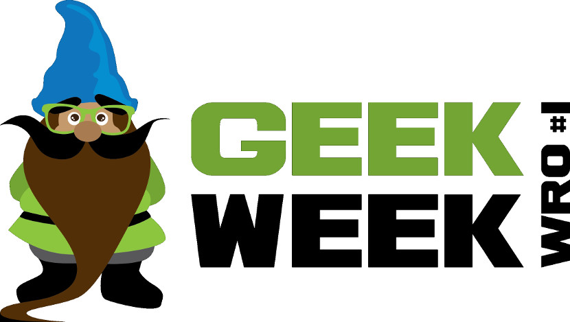 Zbliża się pierwsza edycja Geek Week WRO