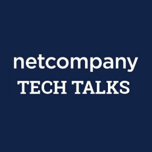 Netcompany Tech Talk