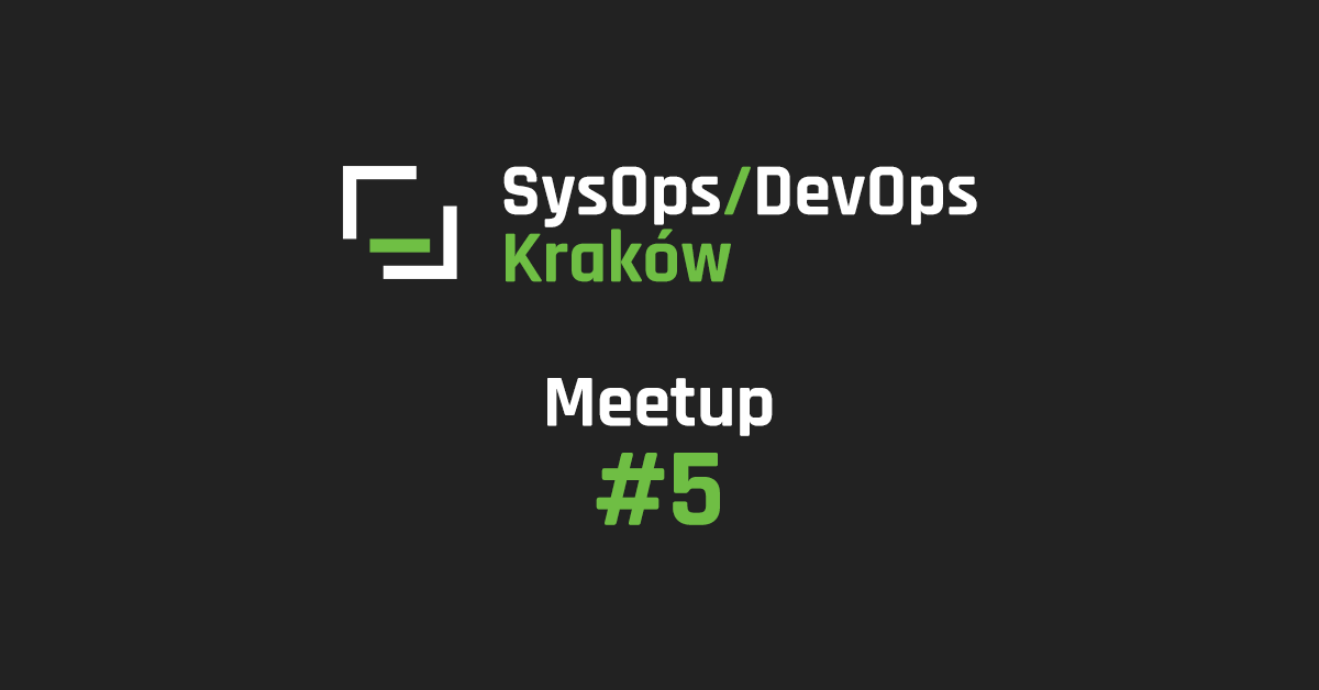 sysops-devops-krakow-meetup-5