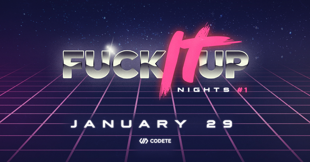fuckitup-nights-1