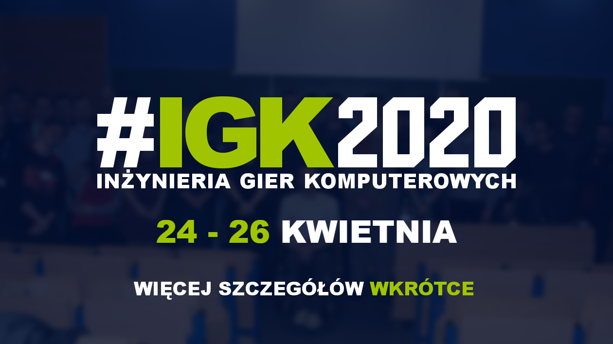 ogolnopolska-konferencja-inzynierii-gier-komputerowych-igk-2020