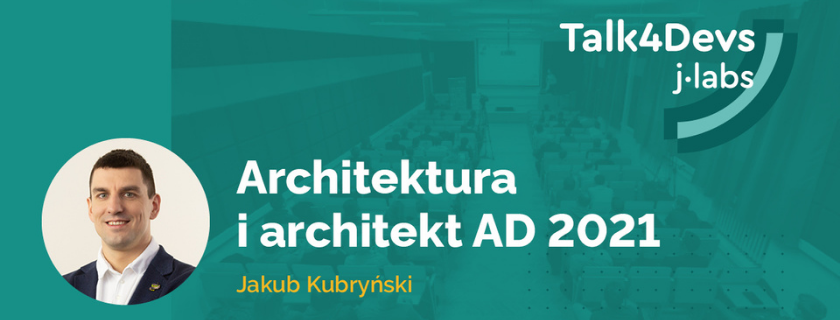 68-talk4devs-architektura-i-architekt-ad-2021