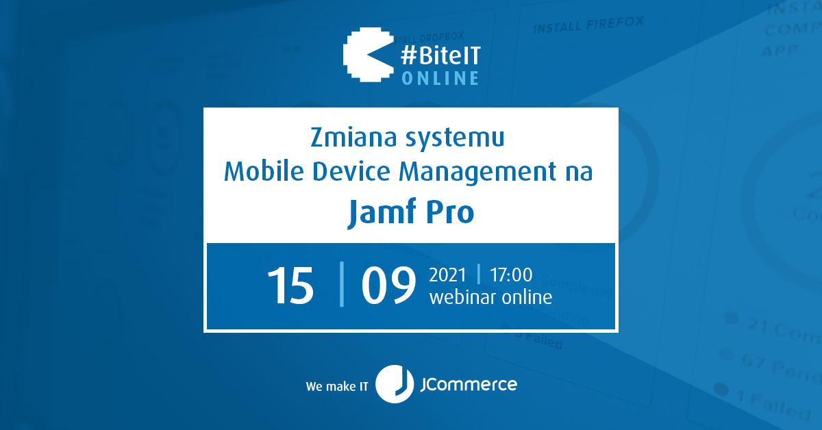 biteit-71-zmiana-systemu-mobile-device-management-na-jamf-pro