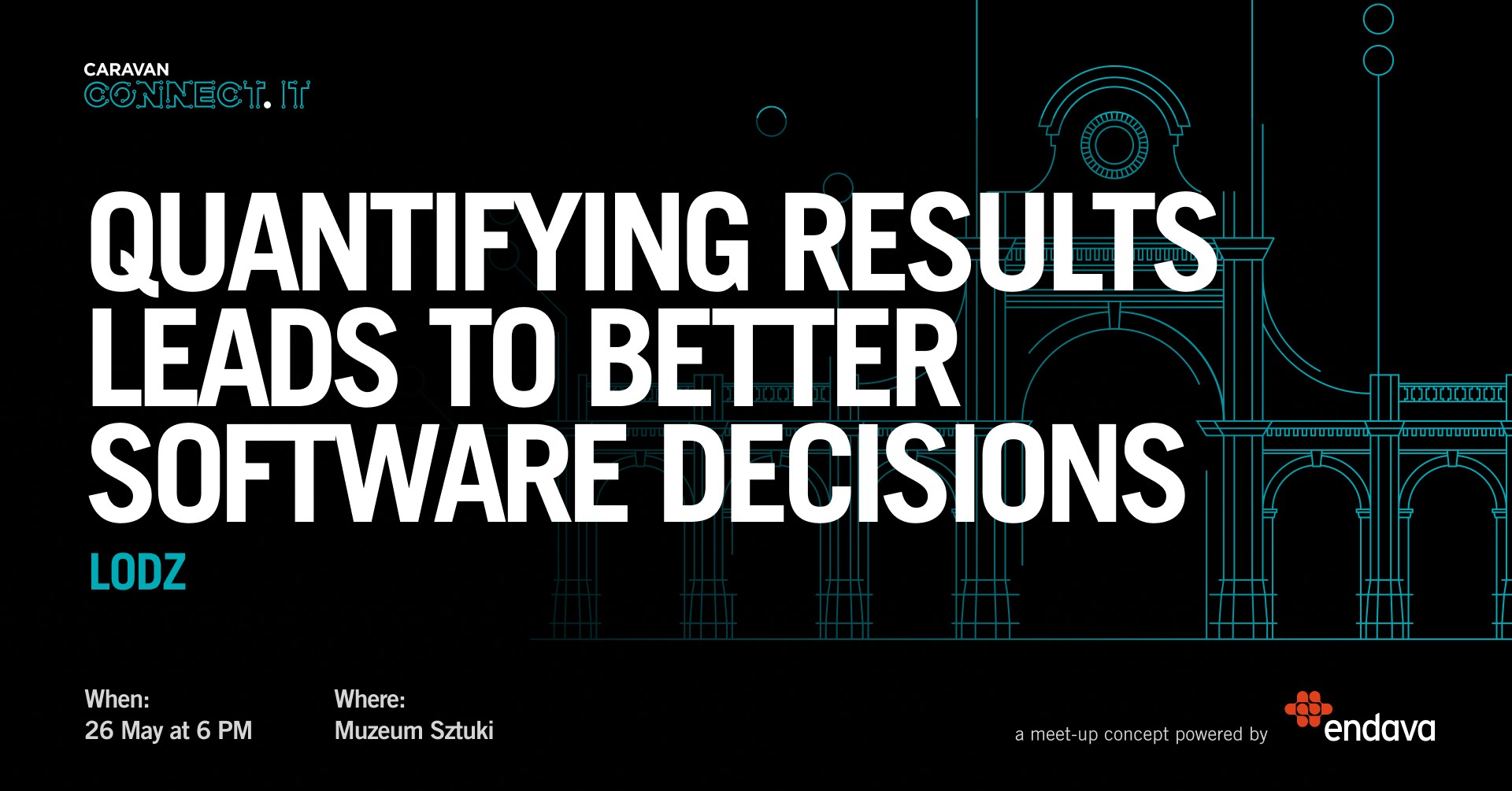 connect-it-lodz-quantifying-results-leads-to-better-software-decisions-maj-2022
