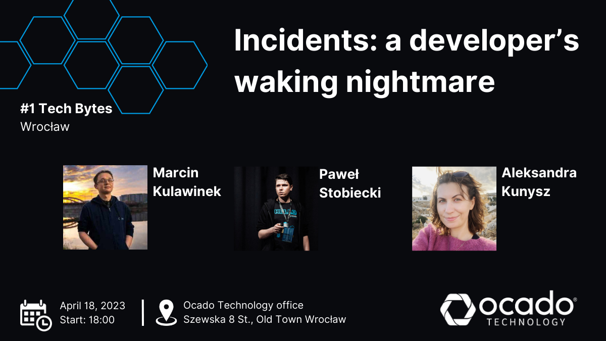 1-tech-bytes-wroclaw-incidents-a-developer-s-waking-nightmare