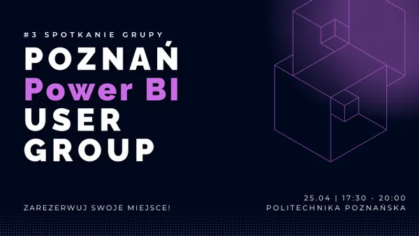 03-spotkanie-poznan-power-bi-user-group