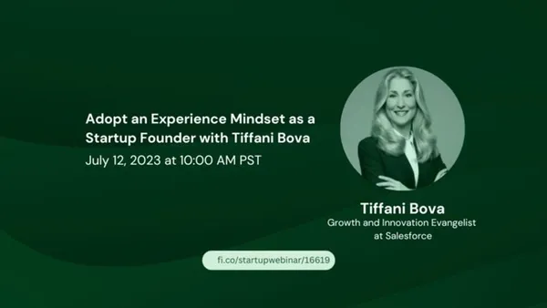 adopt-an-experience-mindset-as-a-startup-founder-with-tiffani-bova