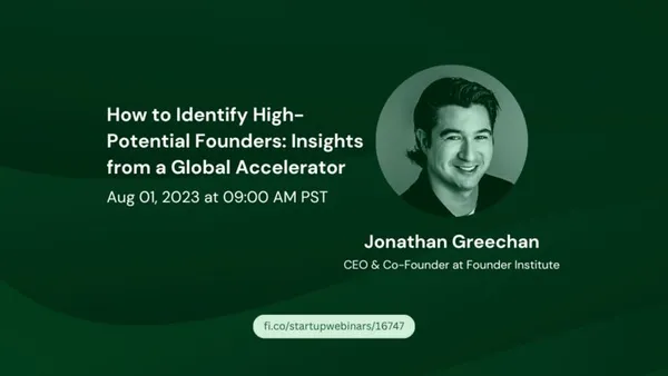how-to-identify-high-potential-founders-insights-from-a-global-accelerator