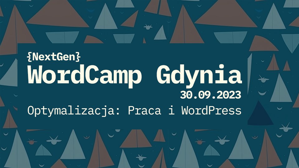 wordcamp-gdynia-2023-nextgen-wordpress-event