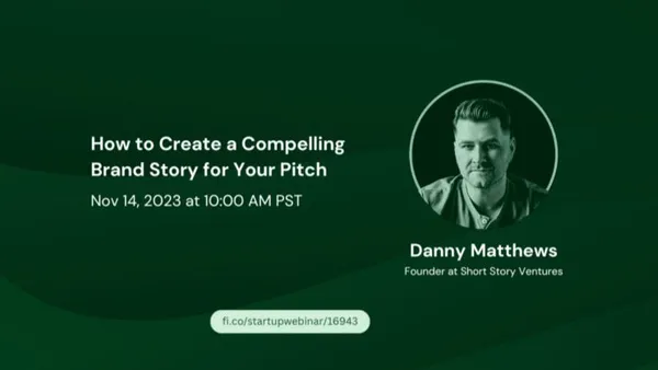 global-webinar-how-to-create-a-compelling-brand-story-for-your-pitch