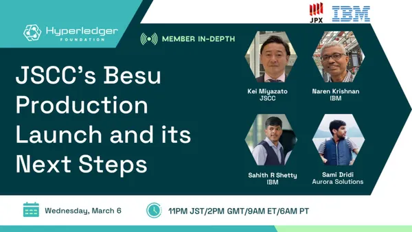hyperledger-webinar-with-jscc-ibm-jscc-s-besu-production-launch-and-next-steps