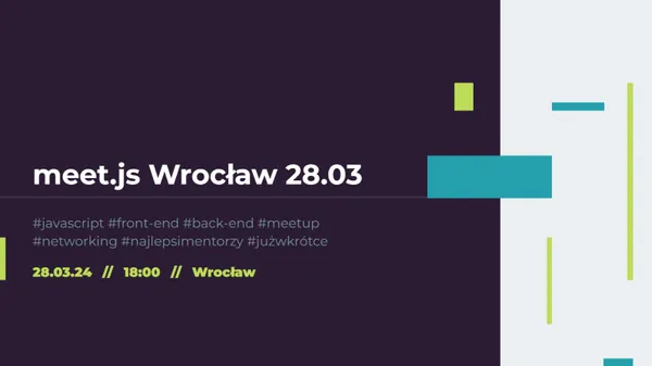 meet-js-wroclaw-2024-03-28