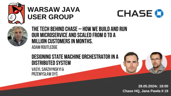 314-wjugxchase-the-tech-behind-chase-state-machine-orchestrator-en