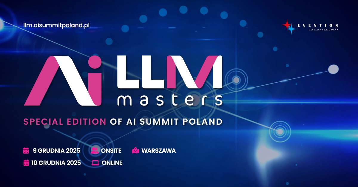 ai-llm-masters-special-edition-of-ai-summit-poland-grudzien-2025