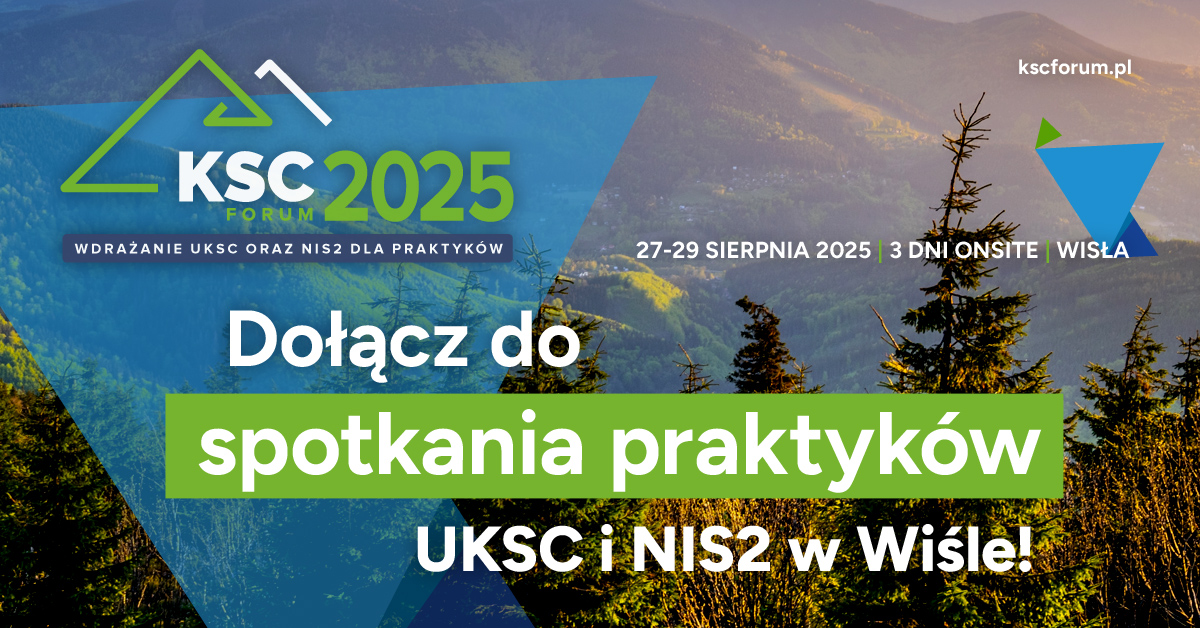 ksc-forum-2025-wdrazanie-uksc-i-nis2-dla-praktykow