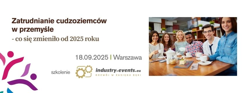 zatrudnianie-cudzoziemcow-w-przemysle-co-sie-zmienilo-od-2025-roku
